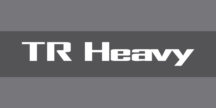 TR Heavy | Font Zillion